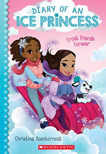 Frost Friends Forever (Diary of an Ice Princess 2) [Paperback]