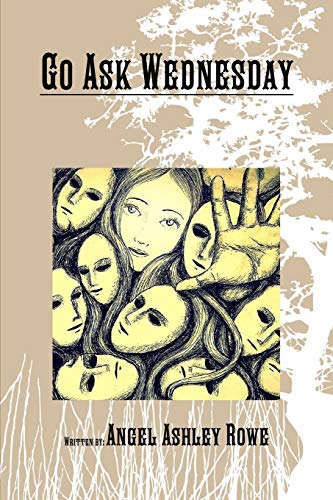 Go Ask Wednesday [Paperback]