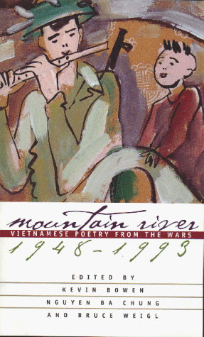Mountain River Vietnamese Poetry From The Wars, 1948-1993 [Paperback]