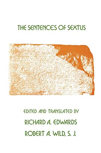 The Sentences Of Sextus (dissertation Series No. 53) [Paperback]