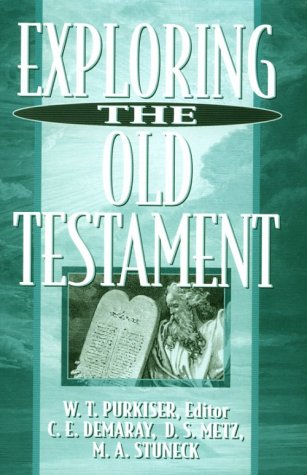 Exploring the Old Testament [Paperback]