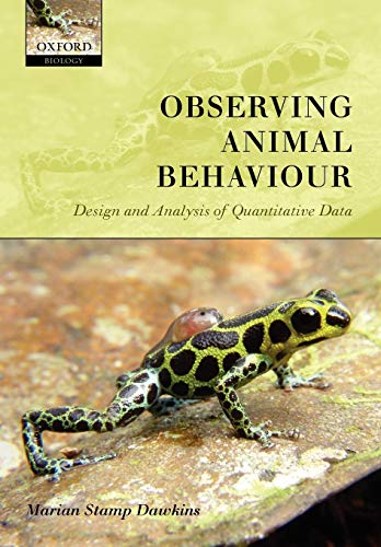 Observing Animal Behaviour Design and Analysis of Quantitive Controls [Paperback]