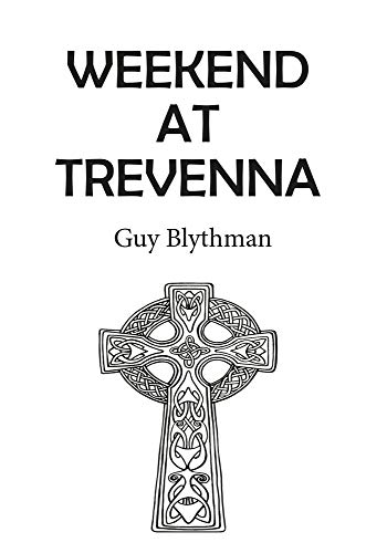Weekend at Trevenna [Paperback]