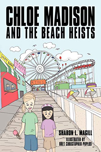 Chloe Madison and the Beach Heists [Paperback]