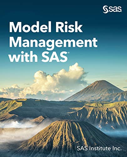 Model Risk Management with SAS [Paperback]