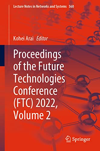 Proceedings of the Future Technologies Conference (FTC) 2022, Volume 2 [Paperback]