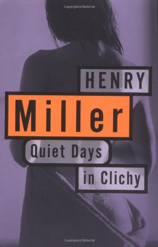 Quiet Days in Clichy [Paperback]