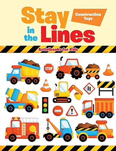 Stay in the Lines  Construction Toys [Paperback]