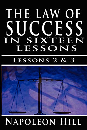 The Law Of Success , Volume Ii & Iii A Definite Chief Aim & Self Confidence [Paperback]