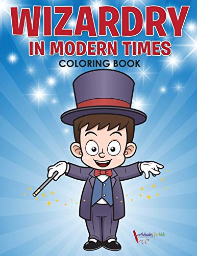 Wizardry in Modern Times Coloring Book [Paperback]