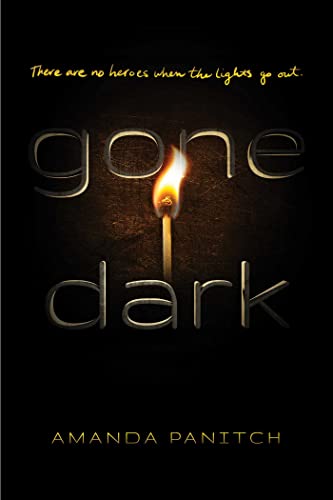Gone Dark [Paperback]