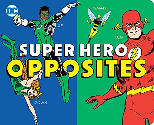 Super Hero Opposites [Board book]