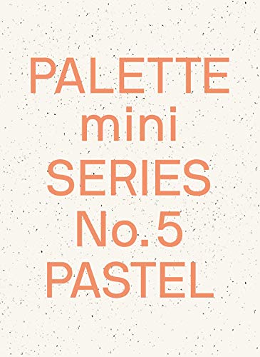 Palette Mini 05 Pastel New Light-Toned Graphics [Paperback]