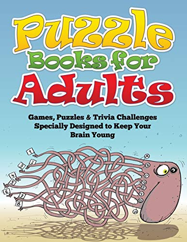Puzzle Books For Adults Games, Puzzles & Trivia Challenges Specially Designed T [Paperback]