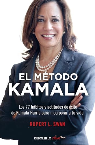 El mtodo Kamala Harris / The Kamala Method [Paperback]