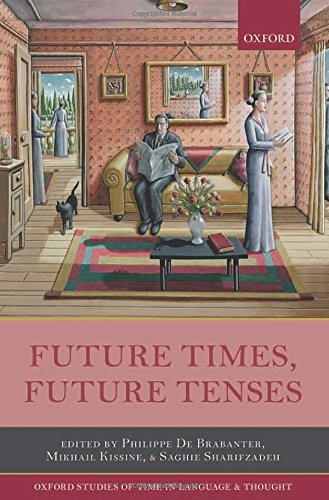 Future Times, Future Tenses [Hardcover]