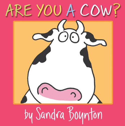 Are You a Cow [Board book]