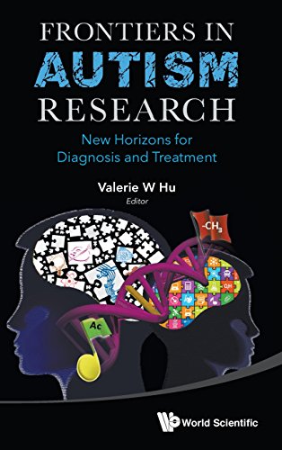 Frontiers In Autism Research  New Horizons For Diagnosis And Treatment [Hardcover]