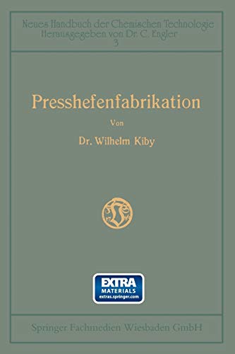 Handbuch der Presshefenfabrikation [Paperback]