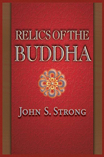 Relics of the Buddha [Hardcover]