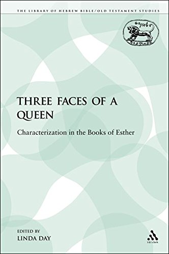 Three Faces of a Queen Characterization in the Books of Esther [Paperback]
