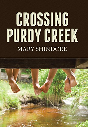 Crossing Purdy Creek [Hardcover]