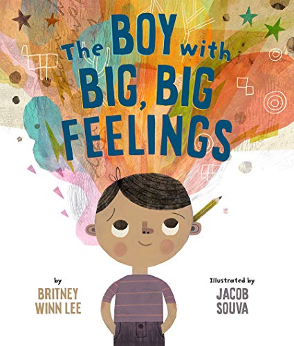 Boy with Big, Big Feelings [Hardcover]