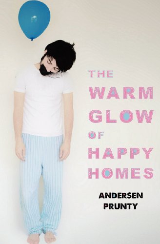 The Warm Glow Of Happy Homes [Paperback]