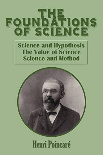 The Foundations Of Science [Paperback]