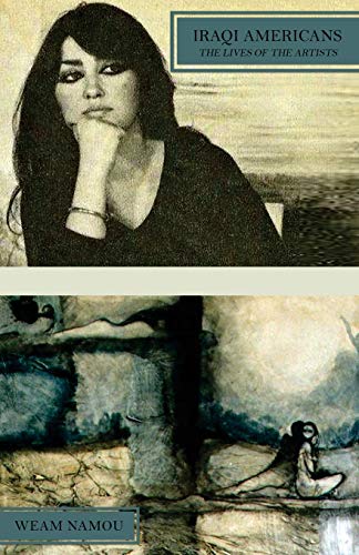 The Lives Of The Artists (iraqi Americans) (volume 3) [Paperback]