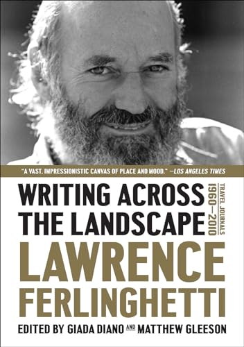 Writing Across the Landscape Travel Journals 1950-2013 [Paperback]