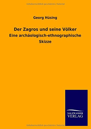 Zagros und Seine Vlker [Paperback]