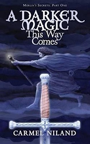 A Darker Magic This Way Comes (merlin's Secrets) [Paperback]