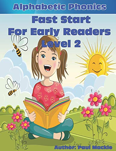 Alphabetic Phonics Fast Start for Early Readers Level 2 [Paperback]