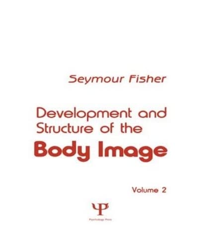 Development and Structure of the Body Image Volume 2 [Hardcover]