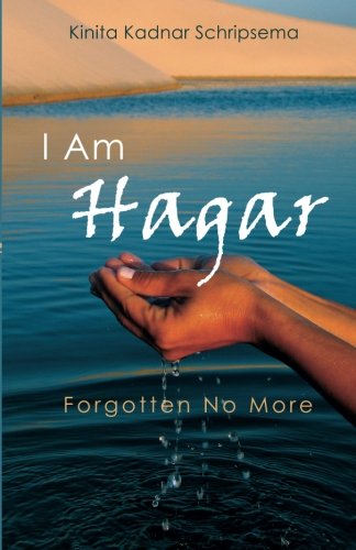 I Am Hagar Forgotten No More [Paperback]