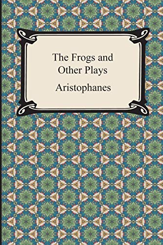 The Frogs And Other Plays [Paperback]