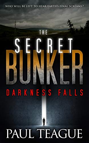 The Secret Bunker Darkness Falls [Paperback]