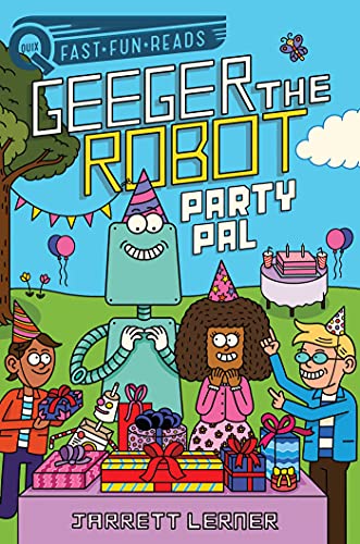 Party Pal Geeger the Robot [Hardcover]