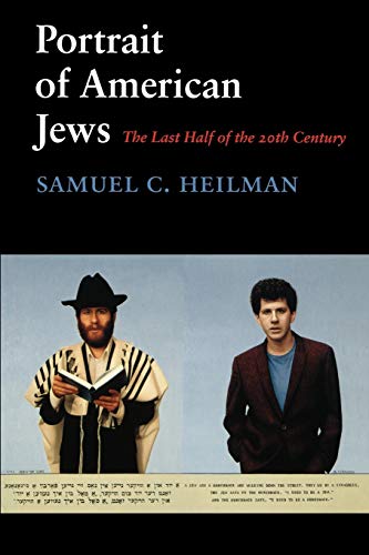 Portrait Of American Jews The Last Half Of The Twentieth Century (samuel And Al [Paperback]