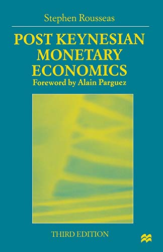 Post Keynesian Monetary Economics [Paperback]