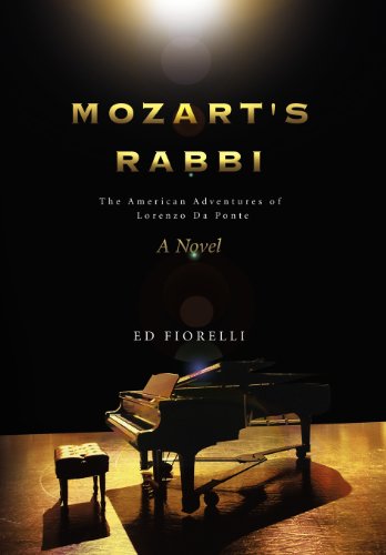 Mozart's Rabbi  The American Adventures of Lorenzo Da Ponte [Hardcover]