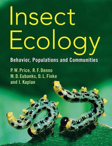 Insect Ecology Behavior, Populations and Communities [Paperback]