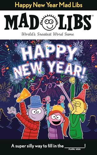 Happy New Year Mad Libs World's Greatest Word Game [Paperback]