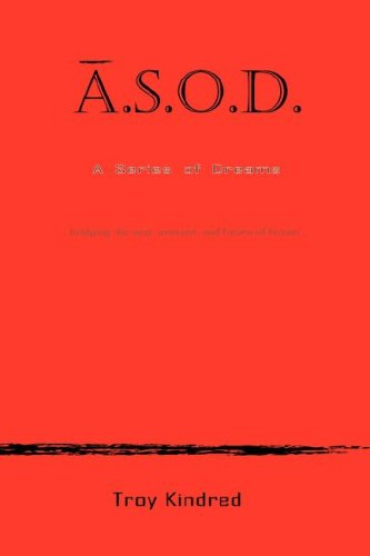 A. S. O. D. A Series of Dreams [Unknown]