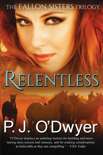 Relentless (the Fallon Sisters Trilogy) [Paperback]