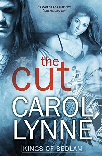 The Cut (kings Of Bedlam) (volume 1) [Paperback]