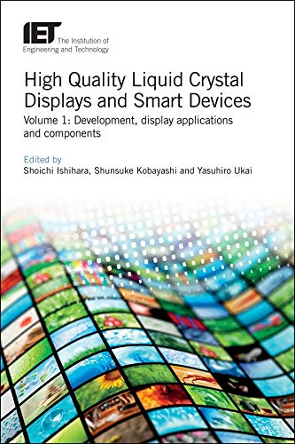 High Quality Liquid Crystal Displays and Smart Devices Development, display app [Hardcover]