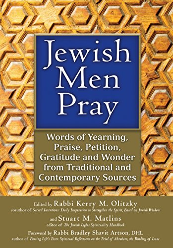 Jewish Men Pray Words of Yearning, Praise, Petition, Gratitude and Wonder from  [Paperback]