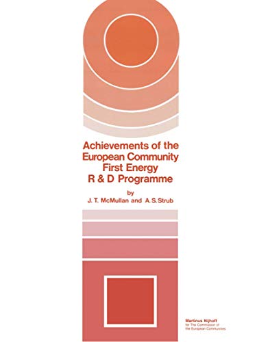 Achievements of The European Community First Energy R &amp D Programme [Paperback]